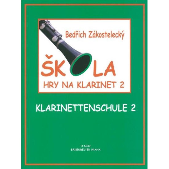 Bedřich Zakostelecký - Škola hry na klarinet 2