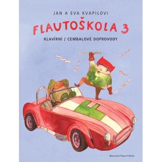 Kvapil / Kvapilová - Flautoškola 3 (klavírní / cembalové doprovody) Kvapil / Kvapilová - Flautoškola 3 (klavírní / cembalové doprovody)